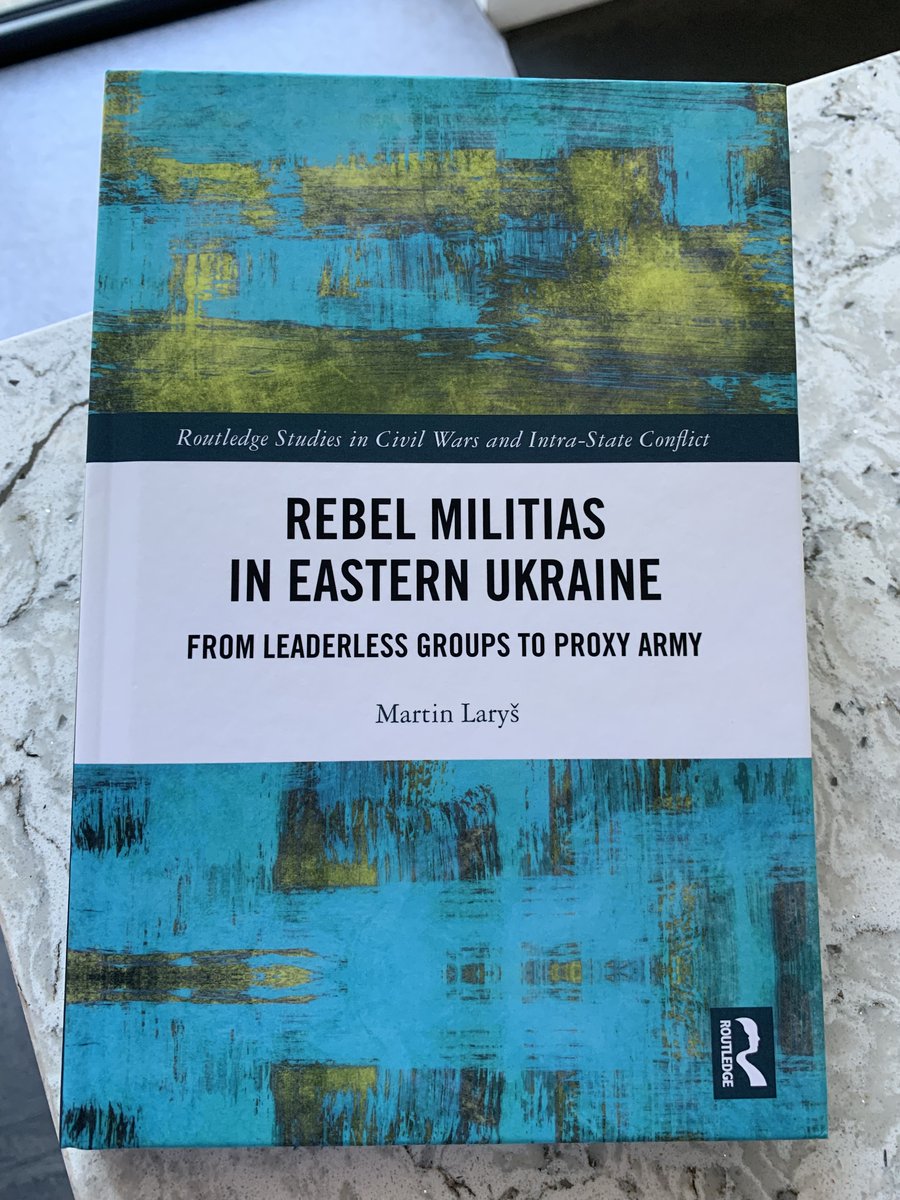 ProfTedNewman's tweet image. 'Rebel Militias in Eastern Ukraine' - the latest, timely contribution by Martin Laryš to the Routledge Studies in Civil War and Intrastate Conflict - a book series I co-edit with @IdeanSalehyan. See routledge.com/Routledge-Stud… &amp;amp; reach out if you have a book proposal @Rout_PoliticsIR
