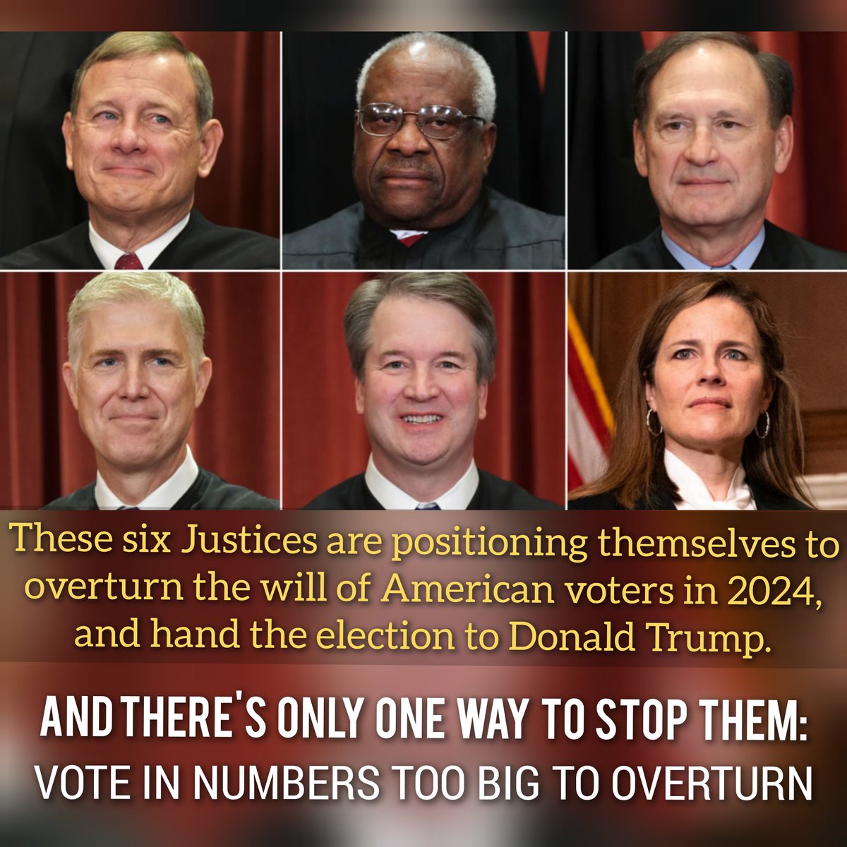 CapmKickass's tweet image. SCOTUS is going to do everything they can to hand the election to Trump. They've already overturned Roe and overridden all of the lower courts to make their own laws in the immunity case.

They'll do it again. 

Recruit and vote.