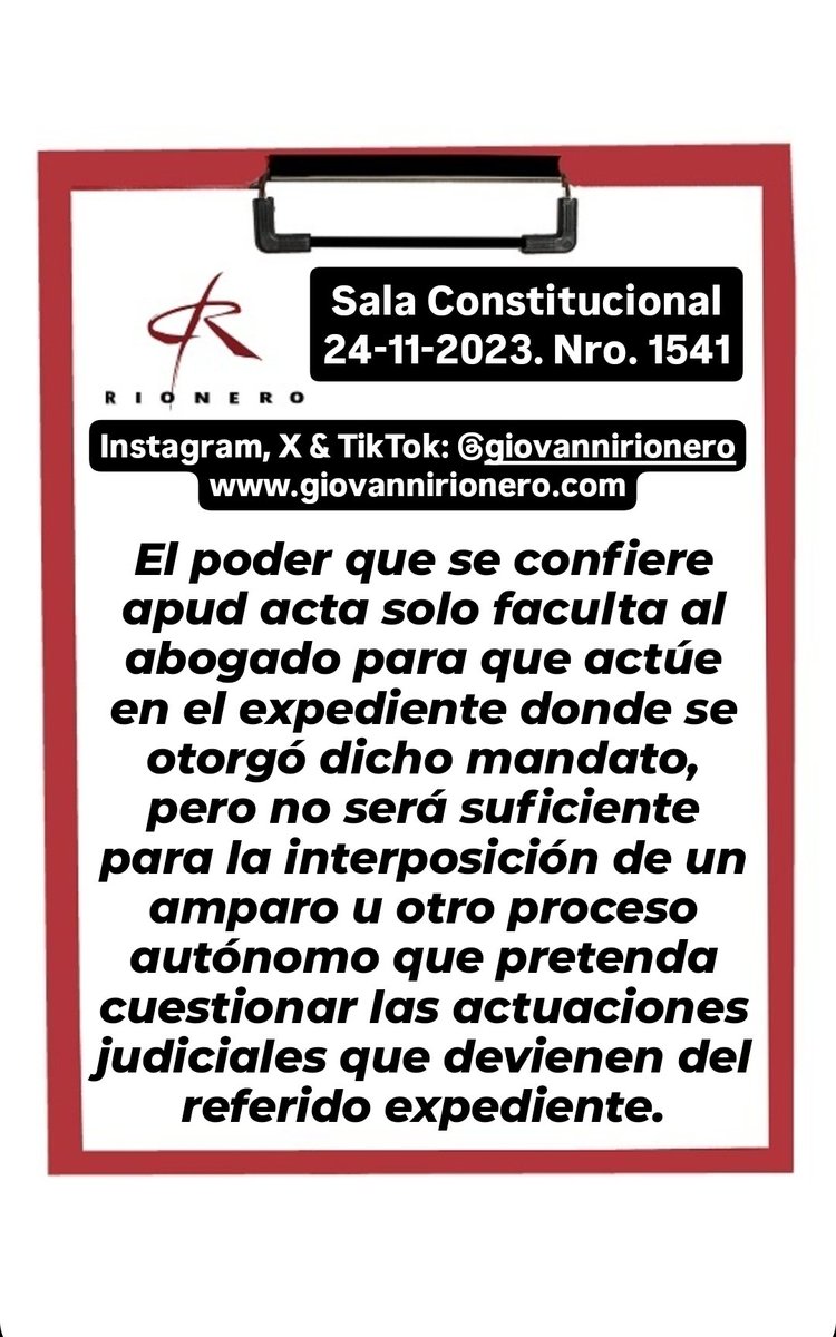 #PoderApudActa Sentencia en la cual se advierte que el poder que se confiere apud acta solo faculta al abogado para que actúe en el expediente donde se otorgó dicho mandato, pero no será suficiente para la interposición de un amparo u otro proceso autónomo que pretenda cuestionar