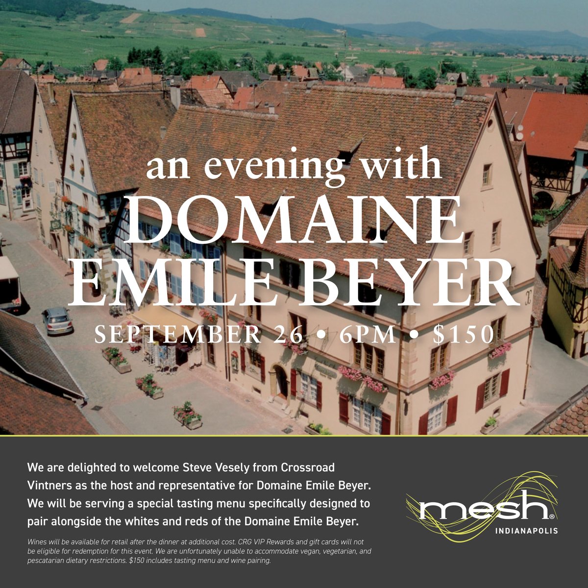 Prepare for an unforgettable evening at Mesh On Mass in Indianapolis with Domaine Emile Beyer.🍷✨

Delight in a specially designed tasting menu, paired to perfection with their outstanding white and red wines.

Reserve your seat today! 🔗  opentable.com/booking/experi…