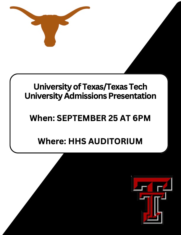 Texas Together presentations from Admission Counselors from University of Texas &amp; Texas Tech. All student families welcome
