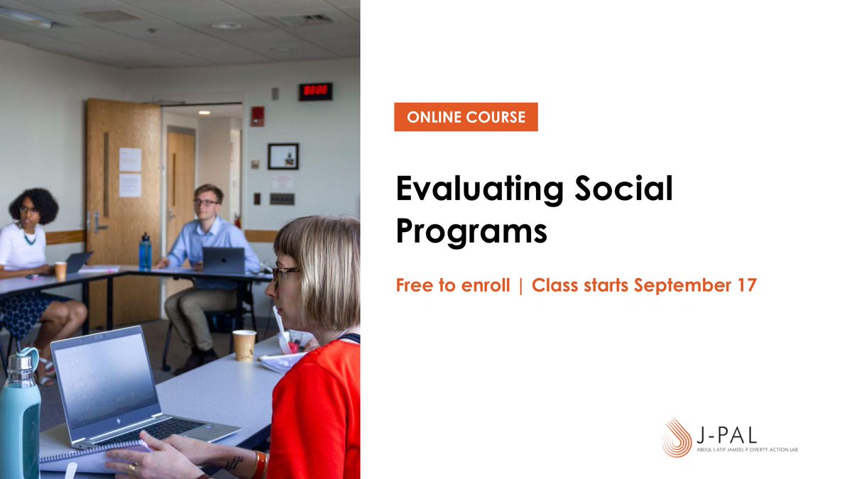 JPAL's tweet photo. J-PALโs #EvaluatingSocialPrograms free online course starts today on @MITxCourses!
๐Sign up to learn how to use randomized evaluations to rigorously measure the impact of your programs: https://t.co/ukZFzh0hK5 https://t.co/Pududvq3X0