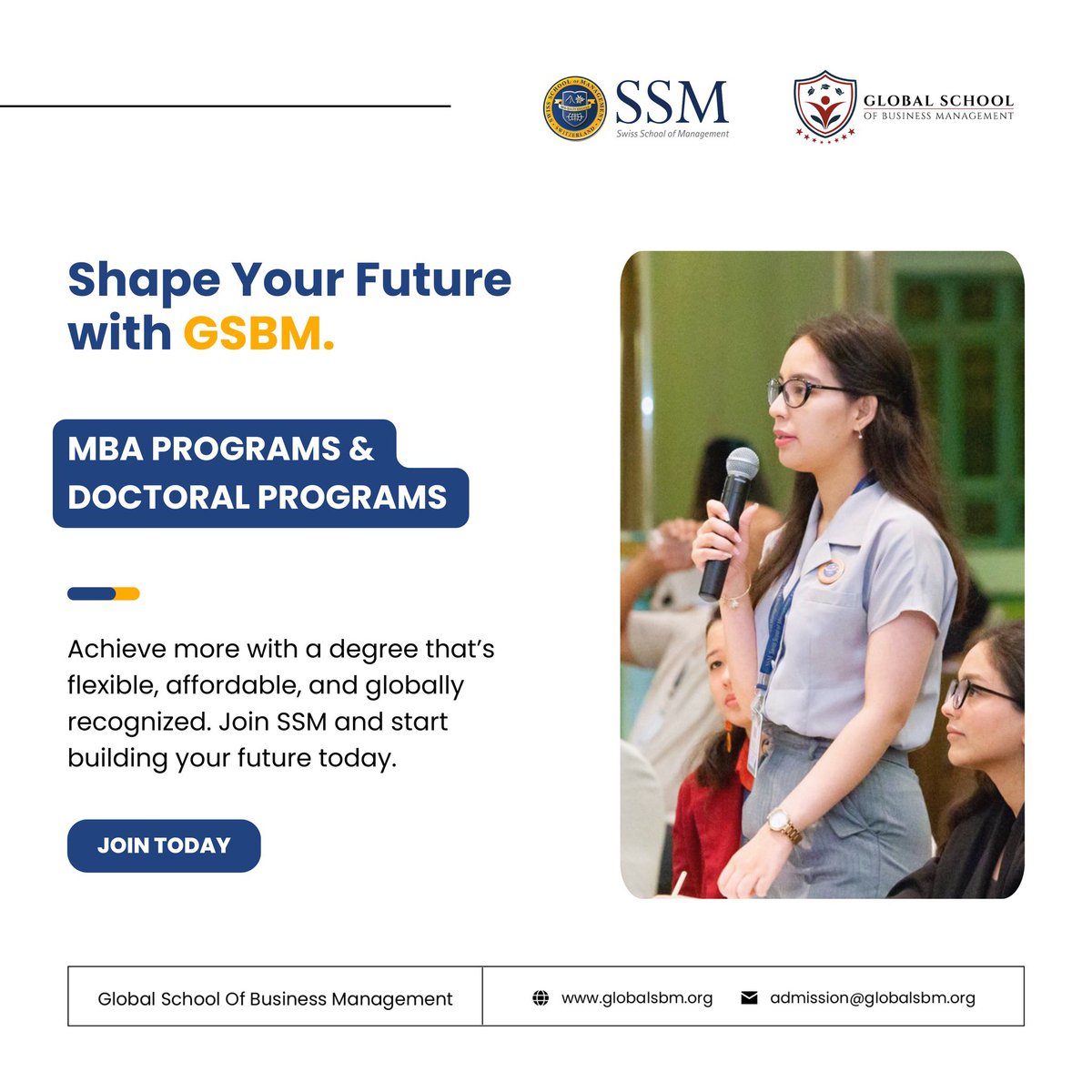 Shape Your Future with GSBM.

Achieve more with a degree that's flexible, affordable, and globally recognized. Join SSM and start building your future today.