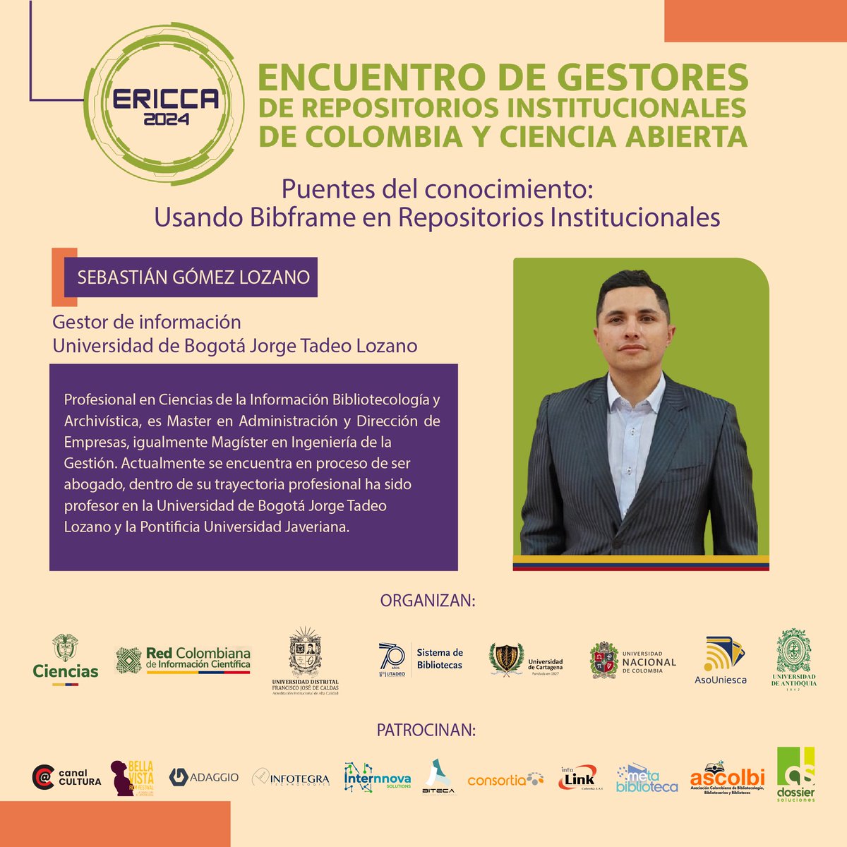 Ascolbi's tweet photo. Conoce a los ponentes del II Encuentro de Gestores de Repositorios Institucionales de Colombia y Ciencia Abierta #ERICCA2024. En el cuál hablaremos sobre Bibframe en Repositorios Institucionales

Inscripciones: https://t.co/aINu7mhNFz https://t.co/ezuBzakStP