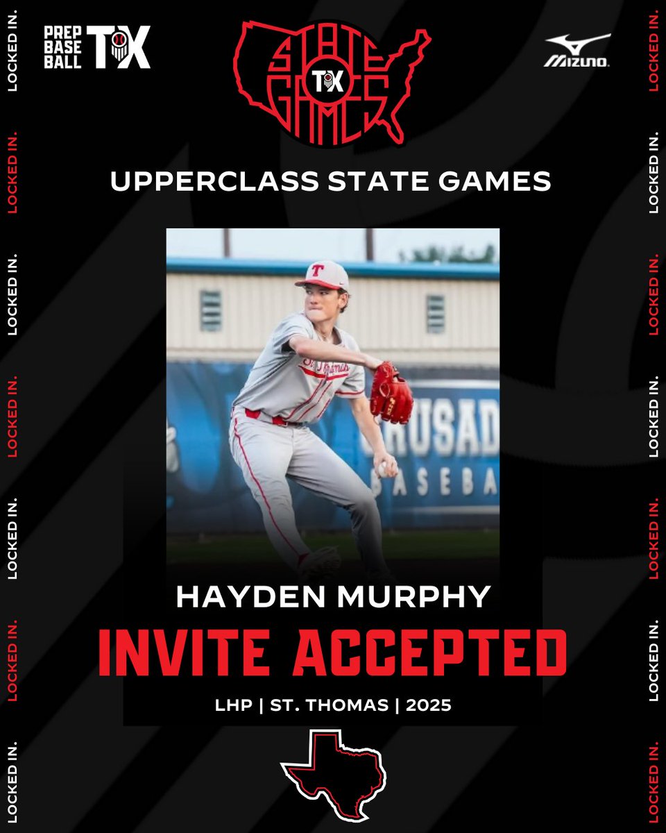 𝐔𝐩𝐩𝐞𝐫𝐜𝐥𝐚𝐬𝐬 𝐒𝐭𝐚𝐭𝐞 𝐆𝐚𝐦𝐞𝐬 𝐈𝐧𝐯𝐢𝐭𝐞 𝐀𝐜𝐜𝐞𝐩𝐭𝐞𝐝

'25 LHP Hayden Murphy (<a href="/Hjmurphy2025/">Hayden Murphy</a>)
<a href="/STH_Baseball/">St. Thomas Baseball</a> | <a href="/OrlandoScorps/">Scorpions Baseball</a>

Murphy will join us at the 3rd Annual State Games, 9/20-9/22 at Weatherford JC. 

More Info: loom.ly/Yzv1DgY