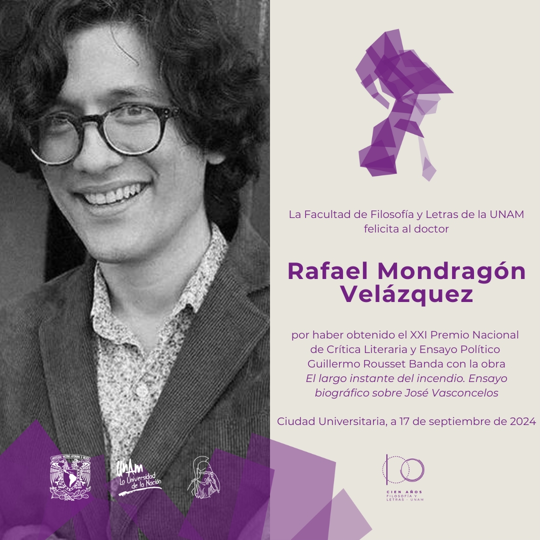 #UnGoyapara el doctor Rafael Mondragón Velázquez, profesor del colegio de Letras hispánicas, por obtener el XXI Premio Nacional de Crítica Literaria y Ensayo Político Guillermo Rousset Banda. 

#FILOS100