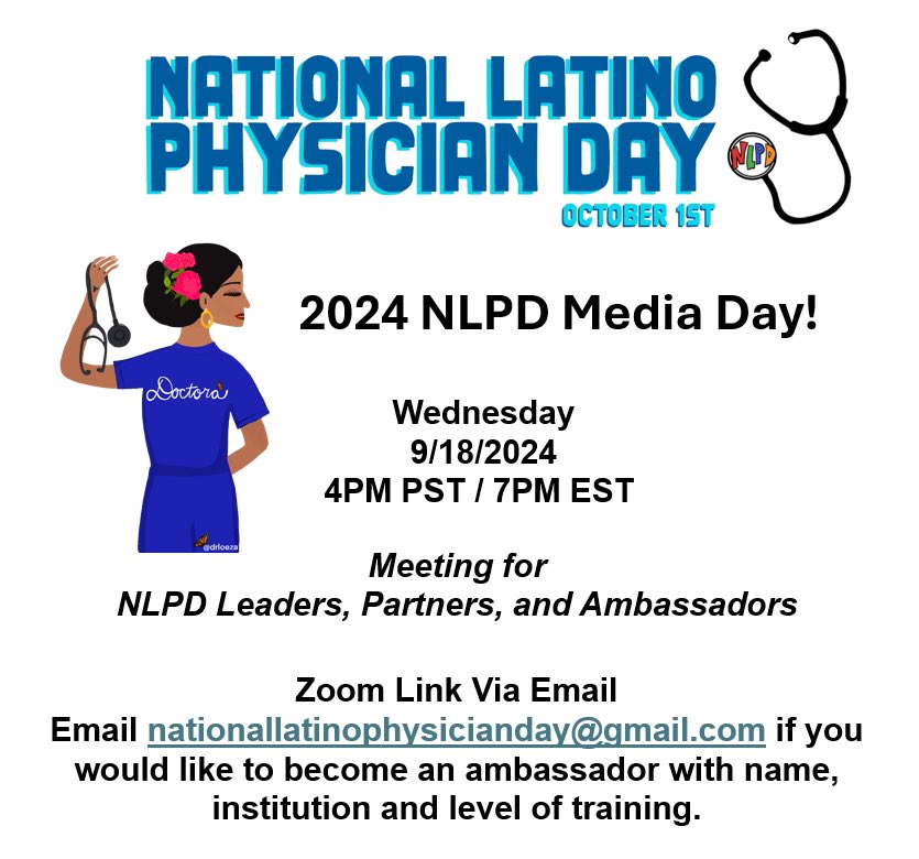 2024 NLPD Media Day! A session to orient our teams on our mission and strategy for October 1st!

Please reach out to nationallatinophysicianday@gmail.com if you would like to become an ambassador (include institution and level of training). An NLPD ambassador is an individual who