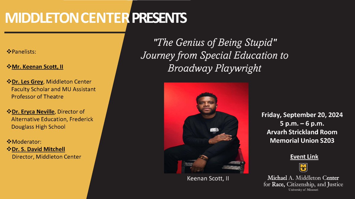 Join the Middleton Center on Friday September 20, 2024 at 5 p.m. in Memorial Union S203 or via zoom (Arvarh Strickland Room) to hear from Keenan Scott, II - playwright, poet and actor!