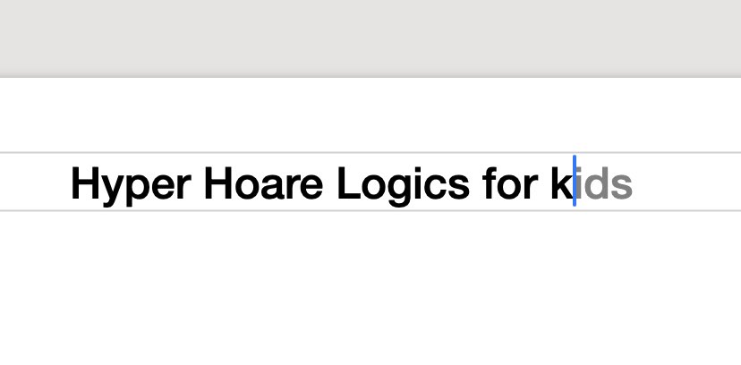Is making some slides and keynote AI thinks Hyper Hoare Logic is for kids.
 Yesssss🥰 🙌🏻

(was about to type “k-safety”…