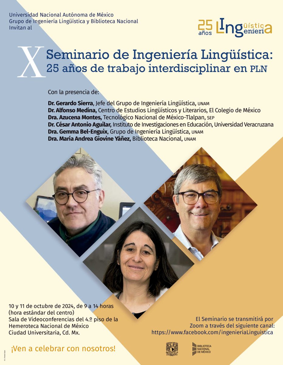 GIL_UNAM's tweet photo. Desde el Grupo de Ingeniería Lingüística, junto a la Biblioteca Nacional, queremos invitarles cordialmente al X Seminario de Ingeniería  Lingüística este 10 y 11 de octubre de 9  a 14 horas en la Hemeroteca  Nacional de México y a través de Facebook Live. ¡Los esperamos! 🎉 https://t.co/u16AcUlTwI