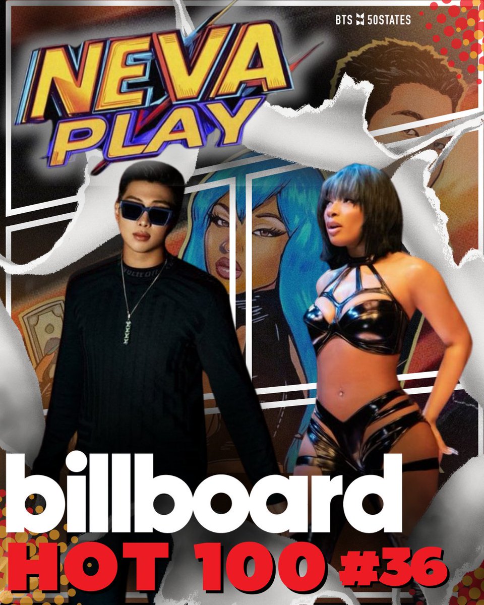 #NevaPlay📷  debuts on the Hot 100 at #36! 💫📷 #RM #NEVA_PLAY_feat_RM
<a href="/BTS_twt/">방탄소년단</a>
<a href="/theestallion/">TINA SNOW</a>

Go Army and Go Hotties!