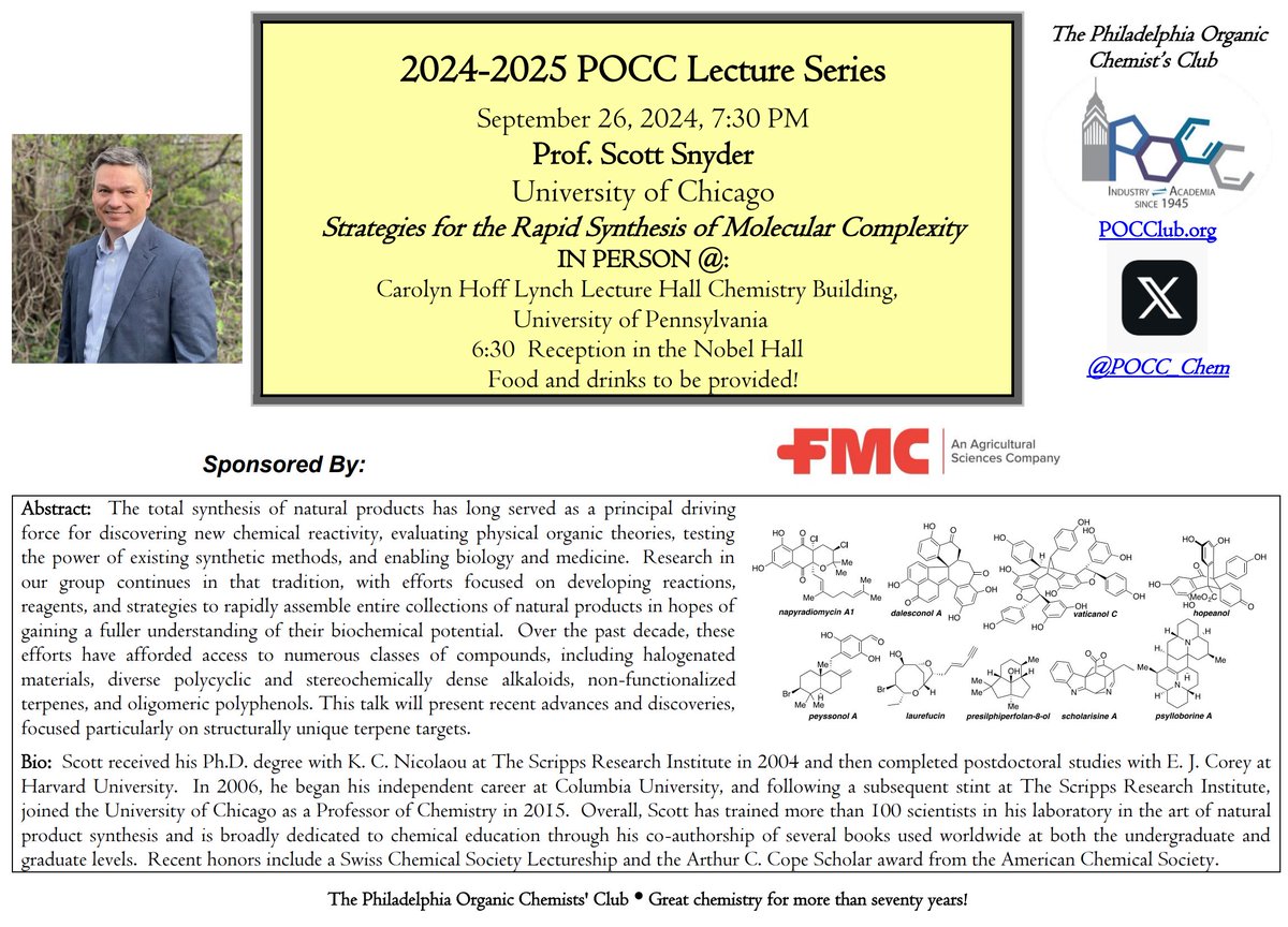 POCC_Chem's tweet image. Our first POCC seminar will be from Scott Snyder from @UChiChemistry who will be discussing some of the awesome syntheses coming out from his laboratory. Join us on Thurs 9/26 at 6:30 PM for food and drinks with the talk kicking off at 7:30 at @PennChemistry !!!