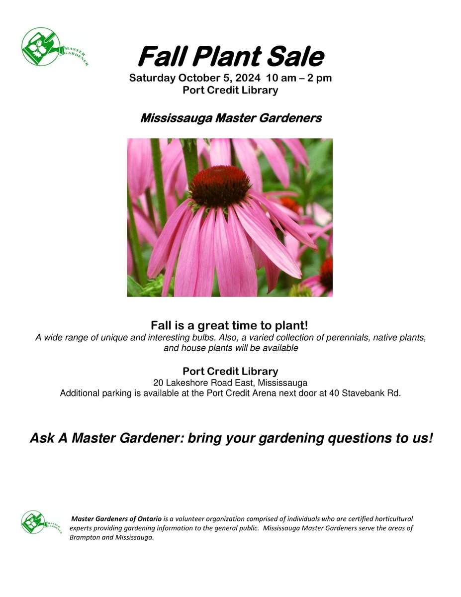 Save the date: Saturday Oct 5th, 10 am- 2pm
Mississauga MGs will be holding our fall plant sale at the Port Credit Library.