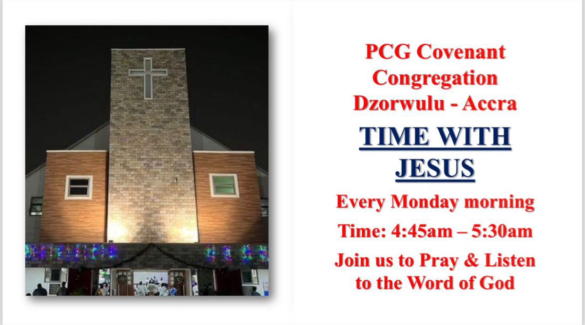 PCGCovenant's tweet photo. Join us every Monday morning between 4:45am and 5:30am to share the Word of God and pray for ourselves, friends and families, Ghana and the world on ‘Time with Jesus’. Listen to the latest episode here: https://t.co/LTNtsDxncJ https://t.co/6aM4PpaOi0