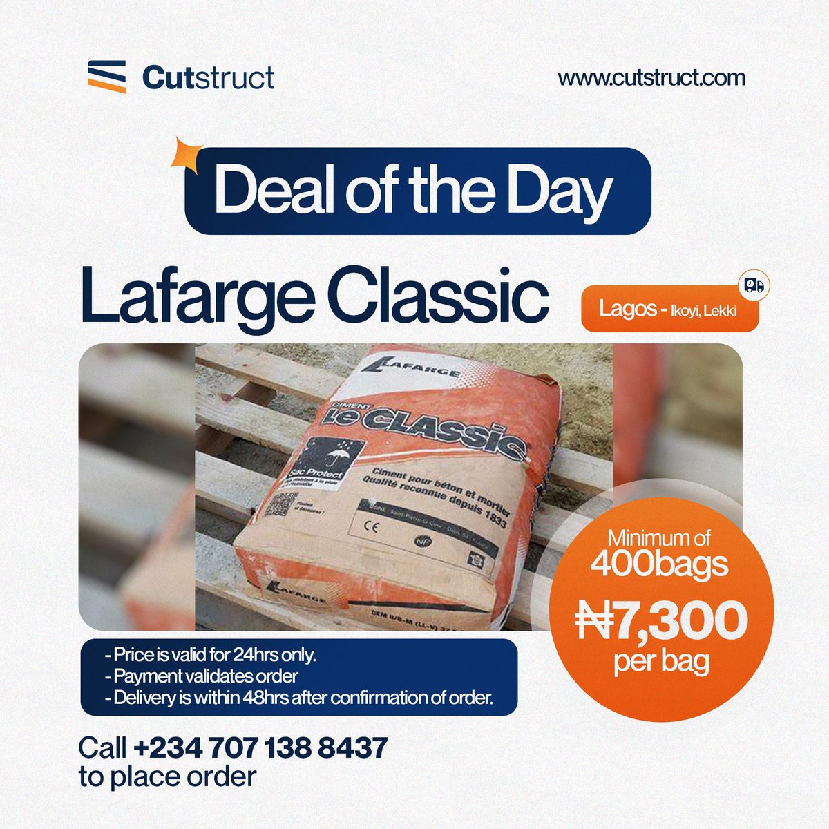 CutStruct's tweet image. Starting the day with amazing deal on Larfarge Classic Cement for developers &amp;amp; contractors with projects in Lekki &amp;amp; Ikoyi environs.
 
🚨For 24hrs Only🚨 DM or call 07071388437 now to take advantage of this limited-time offer.

Don’t miss out!
#Cutstruct #Construction #Lafarge