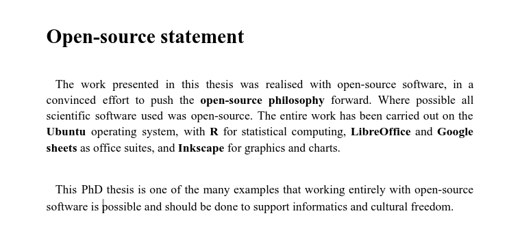My PhD students defending this year are putting this statement in their thesis... I might have done something right as an advisor...😊 #proud #opensource #OpenScience #Science