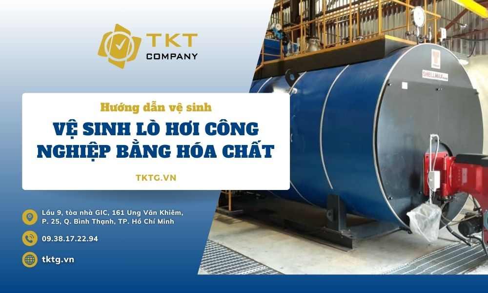 Vệ Sinh Lò Hơi Công Nghiệp Bằng Hóa Chất dlvr.it/TDMpmL