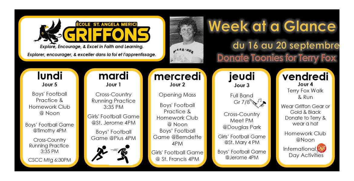 Hello Griffon family! We have lots going on this week with cross country, football, mass and our Terry Fox fundraiser! Remember your Toonies for Terry 🙌