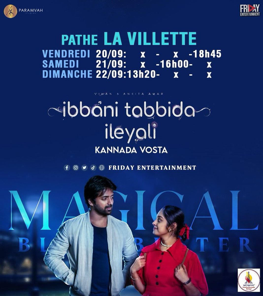 Appu_Jeevi's tweet photo. Ibbani Tabbida Ileyali is all set to be released in #Paris! ❤️🔥
A #FridayEntertainment Release.
@chandrajithChan @ParamvahStudios @rakshitshetty @Vathsaan @Rakshit_kaup @_poojasudhir @ankitaamar_
#IbbaniTabbidaIleyali in Paris on 20, 21, 22 of September.
#Kannada #KFI https://t.co/0dgDouACyF