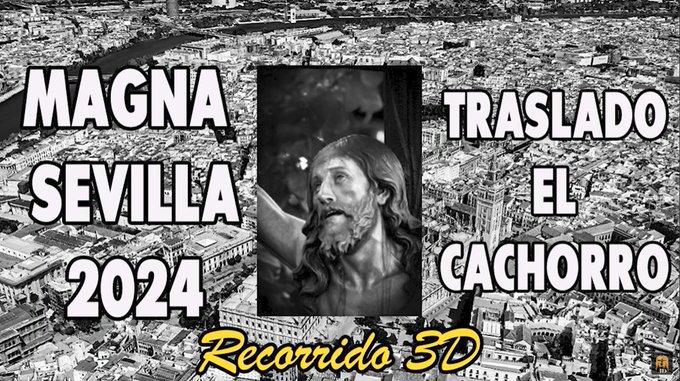 Recorrido 3D del traslado del Cristo de El Cachorro a la Catedral el 7 de diciembre de 2024