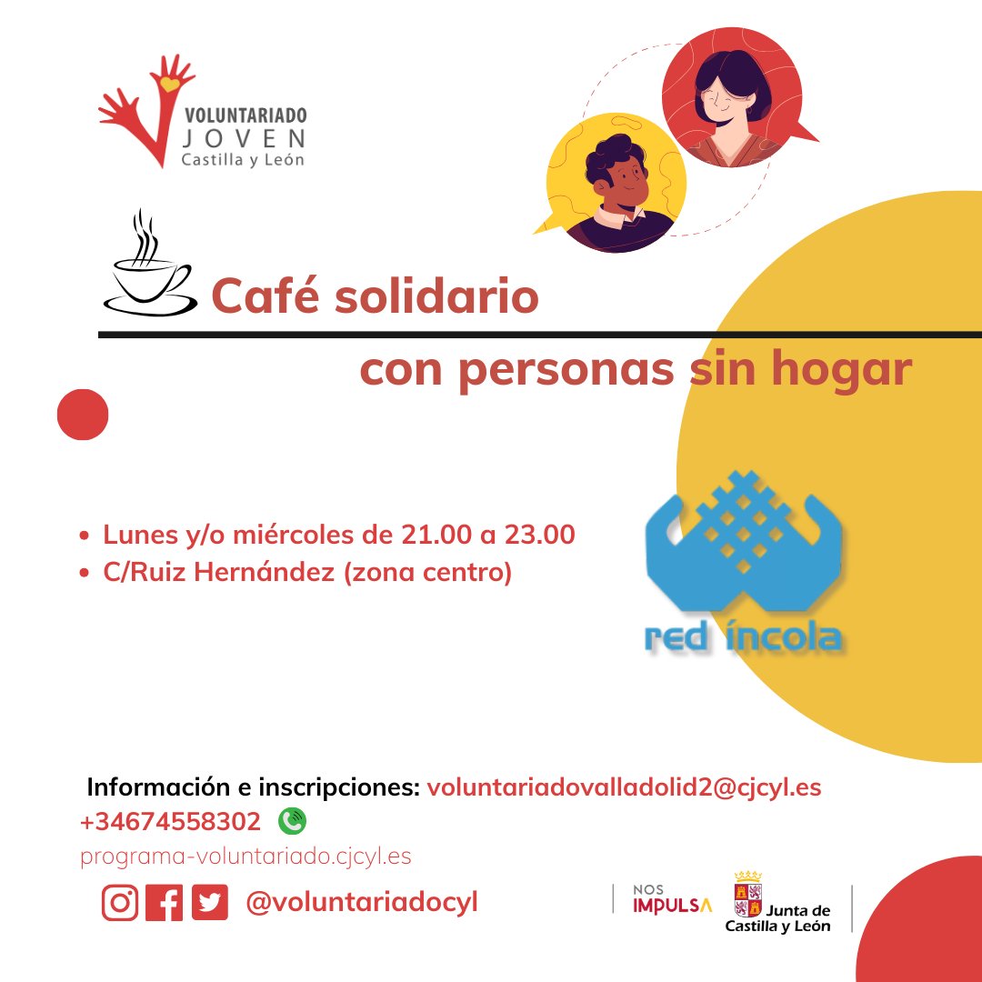 voluntariadocyl (@voluntariadocyl) on Twitter photo Oportunidad de #voluntariado en #Valladolid
Participa en el café solidario de <a href="/redincola/">Red Incola</a> y comparte tiempo con personas sin hogar
Lunes o miércoles de 21.00 a 23.00
C/Ruiz Hernández
Escribe a voluntariadovalladolid2@cjcyl.es o al 674558302
<a href="/juventudcyl/">Juventud CYL</a> <a href="/CJCyL/">Consejo de la Juventud de Castilla y León</a> Oportunidad de #voluntariado en #Valladolid
Participa en el café solidario de <a href="/redincola/">Red Incola</a> y comparte tiempo con personas sin hogar
Lunes o miércoles de 21.00 a 23.00
C/Ruiz Hernández
Escribe a voluntariadovalladolid2@cjcyl.es o al 674558302
<a href="/juventudcyl/">Juventud CYL</a> <a href="/CJCyL/">Consejo de la Juventud de Castilla y León</a>