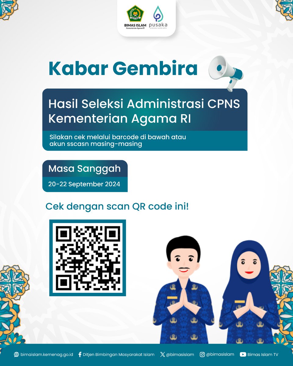 Kabar gembira, Hasil Seleksi Administrasi CPNS Kemenag  sudah bisa kamu akses ya! 

Silakan scan QR code yang tertera di flyer! 

Ingat, masa sanggah 20-22 September 2024!

#kemenag #bimasislam #sahabatreligi #pns #cpns