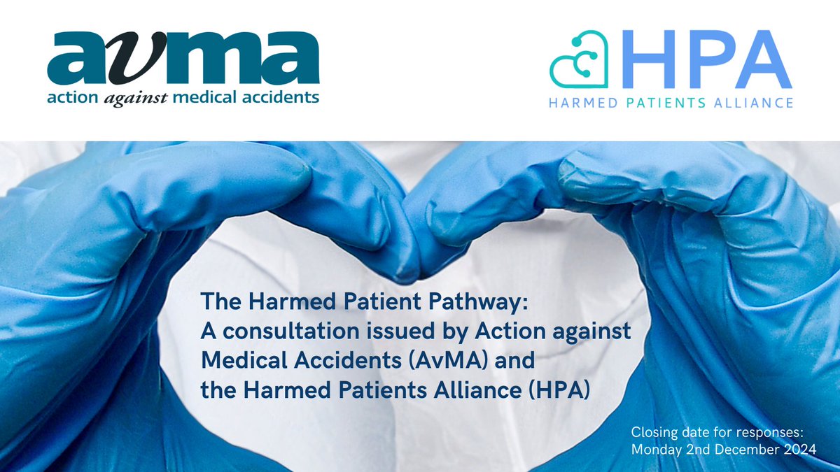 AvMA (@avmauk) on Twitter photo Together with <a href="/HPts_Alliance/">Harmed Patients Alliance</a>, we issued a consultation document setting out the commitments of a Harmed Patient Pathway for people who have been avoidably harmed by a medical incident. Have your say: avma.org.uk/hppconsultation #HarmedPatientPathway #Consultation Together with <a href="/HPts_Alliance/">Harmed Patients Alliance</a>, we issued a consultation document setting out the commitments of a Harmed Patient Pathway for people who have been avoidably harmed by a medical incident. Have your say: avma.org.uk/hppconsultation #HarmedPatientPathway #Consultation
