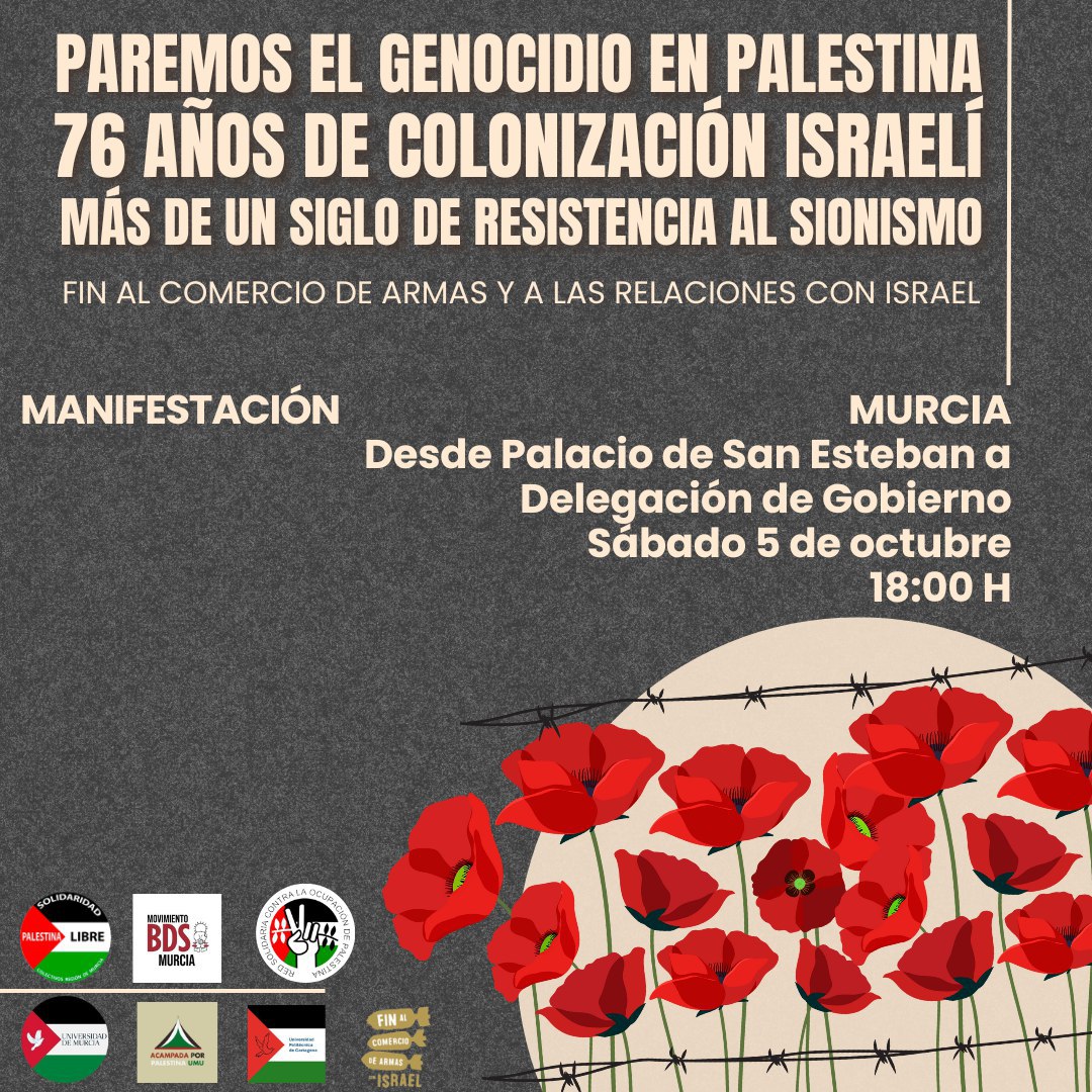 📢 MANIFESTACIÓN UNITARIA 

Diversas organizaciones en la Región de Murcia nos hemos unido para salir nuevamente a las calles en solidaridad con el pueblo palestino 🇵🇸

#PalestinaLibre 
#Boikotaisrael