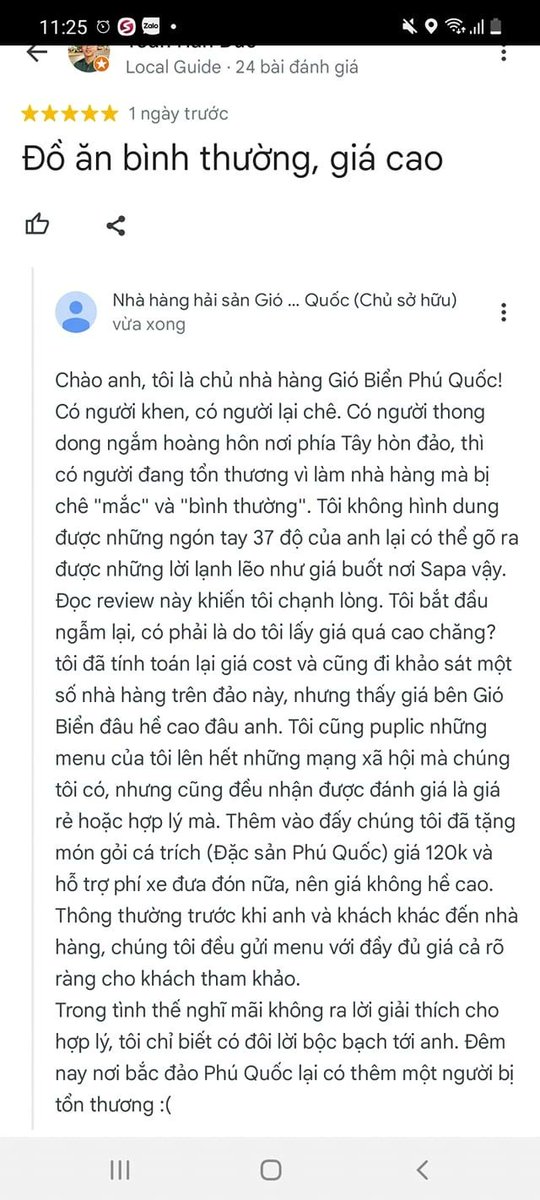 DieuHoang207's tweet photo. RỦI RO HAY CƠ HỘI
 Sau đợt dịch phải đóng cửa, Phú Quốc là nơi đầu tiên mở cửa đón khách trở lại cho khách nội địa. Nhà nhà hân hoan, các khách sạn, resort 5 sao sale sập sàn để đón khách. Mình lại rơi vào thế khó khăn mới, resort ít phòng, xa, tệp khách không đúng nên không có thế mạnh gì để cạnh tranh. 

Rơi vào tình thế khó khăn, mình không chọn đối đầu, mà nương theo lượng khách của Vinpearl để sống. Ở Vin thì sang trọng, tiện ích, nhưng khâu ăn uống ở Vin nó hơi công nghiệp, không tươi sống và mang đậm hương vị địa phương. Quyết định mở nhà hàng, đón đối tượng khách này. Vấn đề lớn nhất là khách ngại di chuyển, đi taxi thì vừa đắt vừa hay bị "dụ" đi lung tung. Thế là mình thuê xe, miễn phí đón khách tận nơi. Món gỏi cá trích – đặc sản Phú Quốc – mình cũng quyết định... tặng miễn phí luôn! tạo lý do để khách không thể không trải nghiệm Gió Biển.

 Hồi đó, siêng lắm, cặm cụi viết bài hướng dẫn du lịch, đều đặn đăng lên các group về Phú Quốc, rồi seeding, bình luận khắp nơi. Kết hợp thêm với việc kết nối các bạn làm sale phòng, sale tour, nên khách cũng bắt đầu ghé quán.

 Rồi chuyện không ngờ đến đã xảy ra, làm thay đổi cục diện. Mình nhận được một bài đánh giá không tốt trên Google Maps (Như hình dưới) khiến mình hơi "chạnh lòng". Bình thường thì sẽ nhảy vào giải thích, phân bua ngay. Nhưng hôm đó, không hiểu sao mình lại chọn cách trả lời nhẹ nhàng, có phần hóm hỉnh, biến cái đánh giá tiêu cực thành một cuộc đối thoại thú vị. Không ngờ, bài trả lời này viral trên các group lớn. Rồi báo chí vào phỏng vấn. Gió Biển bỗng nhiên được biết đến nhiều hơn, khách kéo đến đông hơn, và có sự khởi sắc bắt đầu từ đó.

 Nhìn lại, có những thứ tưởng chừng là rủi ro, hóa ra lại là cơ hội tuyệt vời. Chính bài đánh giá tiêu cực ấy đã mở ra một cánh cửa mới cho Gió Biển. Đôi khi, điều quan trọng không phải là bạn gặp phải điều gì, mà là cách bạn chọn đối diện với nó.

 Mình đã không ngủ trưa để viết lại những trải nghiệm trong công việc của mình. Có thể nó không hay nhưng hãy rộng lượng cho xin 1 "tym" hoặc comment nhé! Hy vọng sau hôm nay đủ KPI 500fl