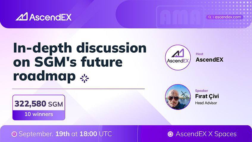 AscendEX_'s tweet photo. 💥We’ll be hosting an X Space with @SrcGame_ 

🚀 $SGM has been listed on AscendEX

⏰September  19th at 6 PM UTC
🎁Join to share 322,580 $SGM
💰10 Winners

🎉To Enter:

✅Follow @SrcGame_ and @AscendEX_
✅Like & RT + Tag 3 friends
✅Join the Space https://t.co/7CTIWfw5Jc

#SGM #Crypto #AscendEX #AMA