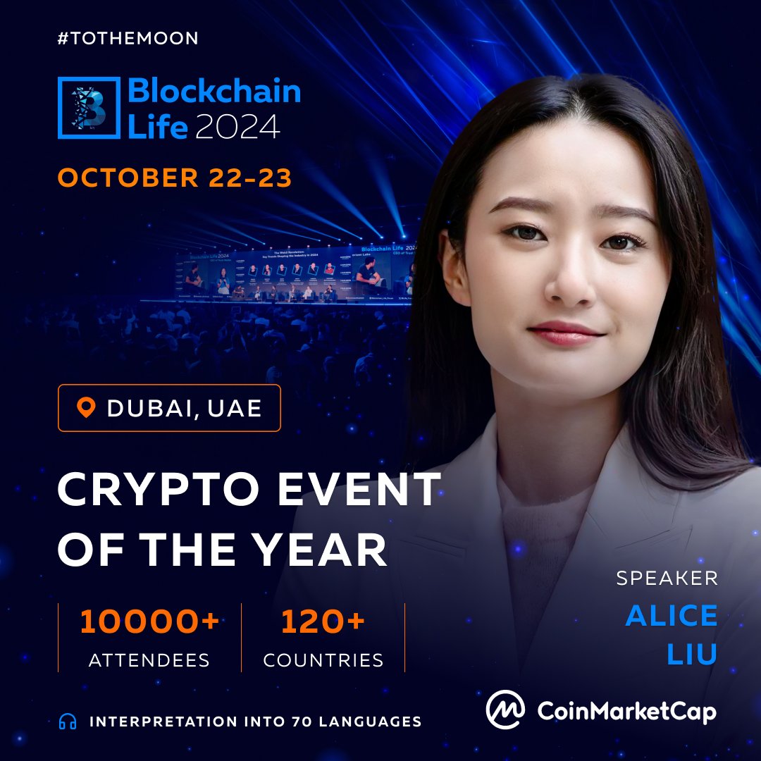 Alice Liu Joins #BlockchainLife2024 in Dubai Meet the Research Lead at  @CoinMarketCap, and 10,000+ attendees on October 22-23. The AI-powered  translation of speeches to 70 languages is included in the ticket. ⚡️