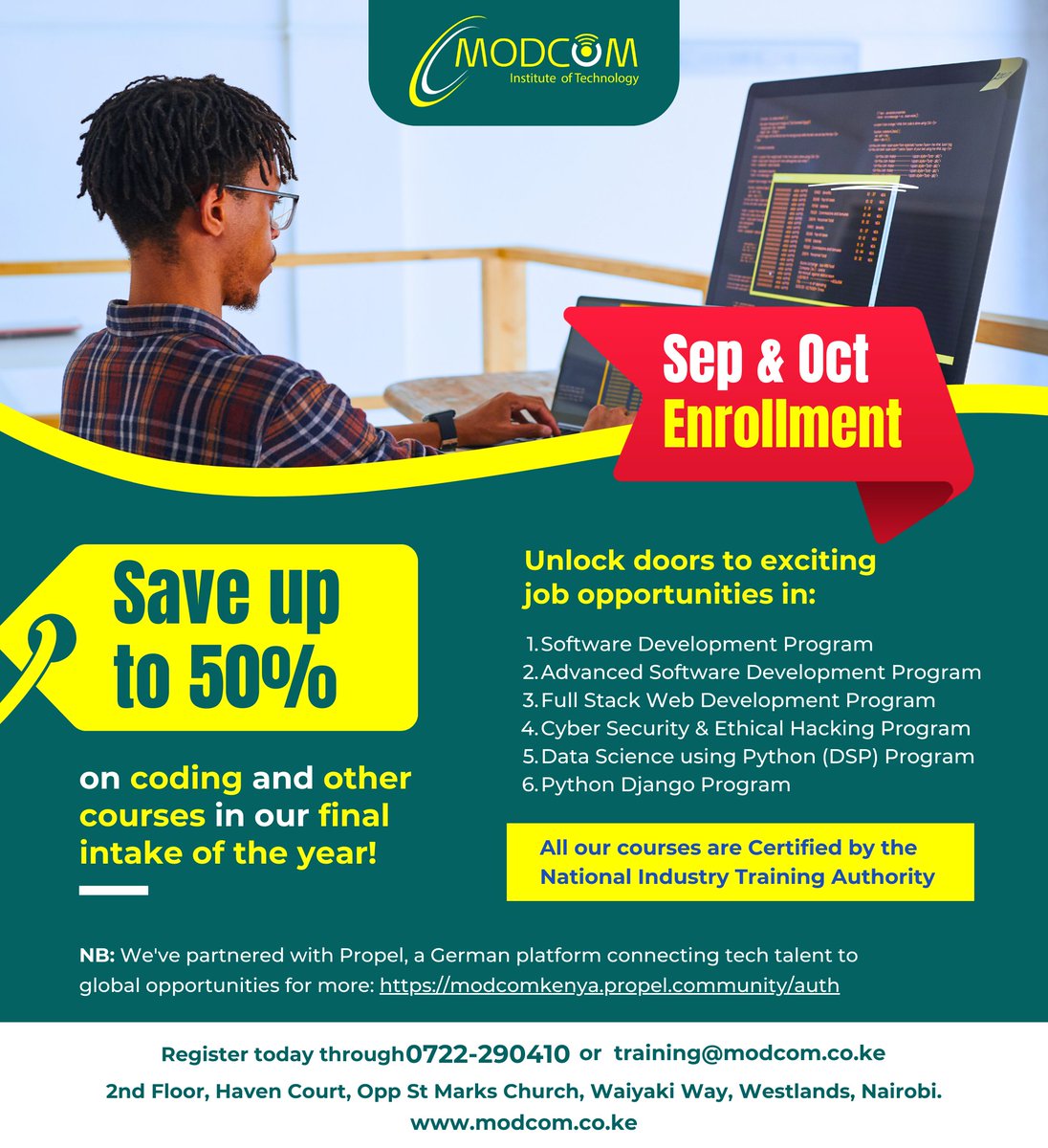 ModcomKenya's tweet image. Save up to 50% on coding and other courses in our final intake of the year!
To secure a spot, please register here by 30th Sept : rb.gy/paow98
