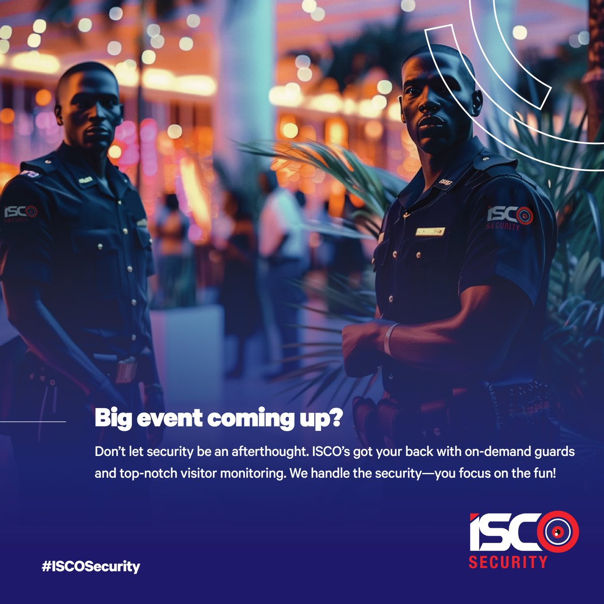 iscosecurity's tweet photo. Big event coming up? Don’t let security be an afterthought. ISCO’s got your back with on-demand guards. We handle the security—you focus on the fun!

#ISCOSecurity https://t.co/Ag2J141Who