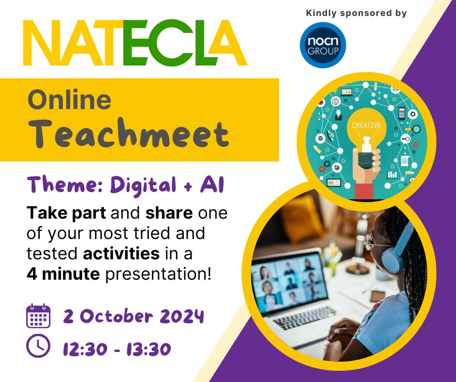 NATECLA National Centre (@natecla) on Twitter photo 📢 Just 2 weeks to go!
🚀 Join our NATECLA Online Teachmeet on October 2nd, focusing on Digital and AI in #ESOL!
💡Share your best resources, innovative ideas, and impactful activities with fellow educators.
🤝 Sponsored by <a href="/NOCNGroup/">NOCN Group</a>
🔗 Sign up here: forms.gle/Vp3hdwkfQoSYeG… 📢 Just 2 weeks to go!
🚀 Join our NATECLA Online Teachmeet on October 2nd, focusing on Digital and AI in #ESOL!
💡Share your best resources, innovative ideas, and impactful activities with fellow educators.
🤝 Sponsored by <a href="/NOCNGroup/">NOCN Group</a>
🔗 Sign up here: forms.gle/Vp3hdwkfQoSYeG…