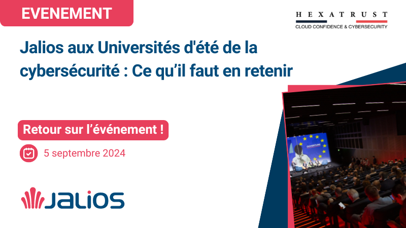 Le 5 septembre, Jalios était présent aux Universités d'été de la Cybersécurité, organisé par HEXATRUST 

🚀 Découvrez les moments forts, comment Jalios vous aide à protéger vos données sensibles et les bénéfices que cela vous apporte en termes de sécurité
bit.ly/3B6JglY
