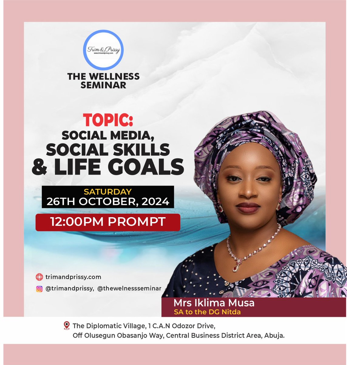 iklima__musa's tweet image. Explore the balance between social media, social skills, and life goals at The Wellness Seminar!
Date: Saturday, 26th October 2024
Time: 12:00 PM
Venue: The Diplomatic Village, Abuja 
Register: trimandprissy.com/the-wellness-s…
See you there!