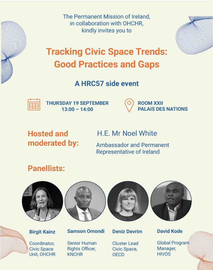 Ireland at UN in Geneva (@irelandungeneva) on Twitter photo 📣Join our panelists tomorrow, on the sidelines of #HRC57 for a conversation on #CivicSpace and #HumanRights, moderated by <a href="/IEAmbUNGeneva/">Noel White – Ambassador of Ireland, UN Geneva</a>
⏰13:00
📍Room XXII Palais des Nations 📣Join our panelists tomorrow, on the sidelines of #HRC57 for a conversation on #CivicSpace and #HumanRights, moderated by <a href="/IEAmbUNGeneva/">Noel White – Ambassador of Ireland, UN Geneva</a>
⏰13:00
📍Room XXII Palais des Nations