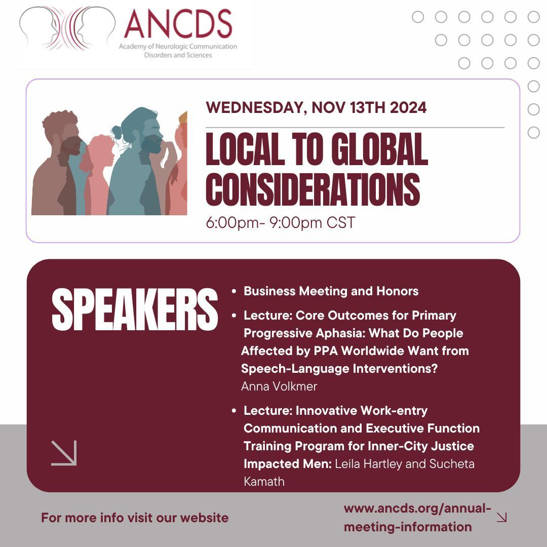 The Annual ANCDS Scientific and Business Meeting is a virtual, multi-day event on "Culturally Responsive Interventions in Neurogenic Communication Disorders." Save the date for Wednesday, November 13, 2024 from 6-9pm CST. More information coming soon: buff.ly/3e1rSzD