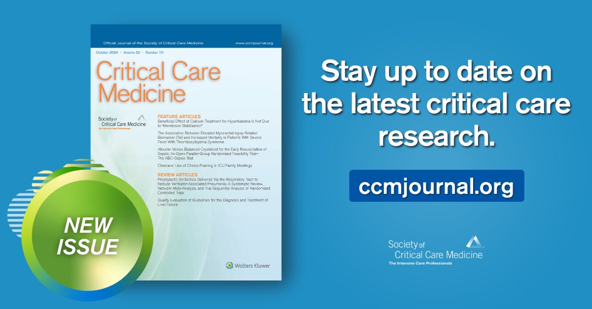 SCCM (@sccm) on Twitter photo The October issue of <a href="/CritCareMed/">Critical Care Medicine</a> is now available! Catch up on the latest research with articles on choice framing in ICU family meetings, characteristics of patients hospitalized in rural and urban ICUs, #sepsis, and more: ccmjournal.org
#SCCM The October issue of <a href="/CritCareMed/">Critical Care Medicine</a> is now available! Catch up on the latest research with articles on choice framing in ICU family meetings, characteristics of patients hospitalized in rural and urban ICUs, #sepsis, and more: ccmjournal.org
#SCCM