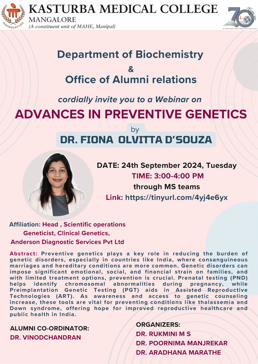 KMC_Mangalore's tweet photo. Join us for a session on "Advances in Preventive Genetics" with Dr. Fiona Olvitta D'Souza hosted by the department of Biochemistry, KMC Mangalore.

#AlumniWebinar #Genetics https://t.co/sdRXh3UZri