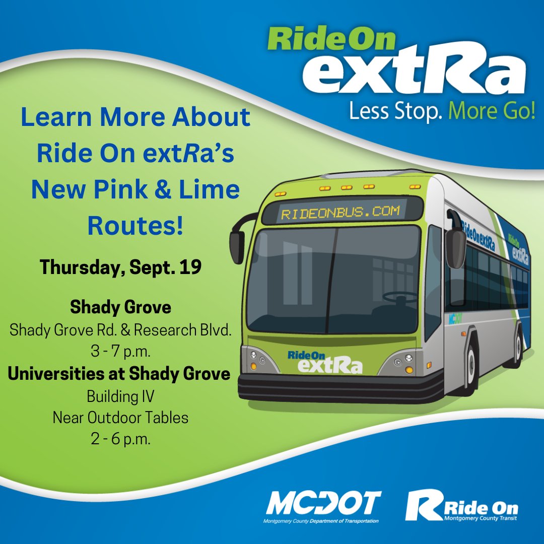 RideOnMCT's tweet photo. Join us tomorrow, September 19, at Shady Grove Rd. &amp; Research Blvd.  and The Universities of Shady Grove to learn more about the new Ride On extRa pink &amp; lime routes! #LessStopMoreGo https://t.co/VjfjiyhK7T