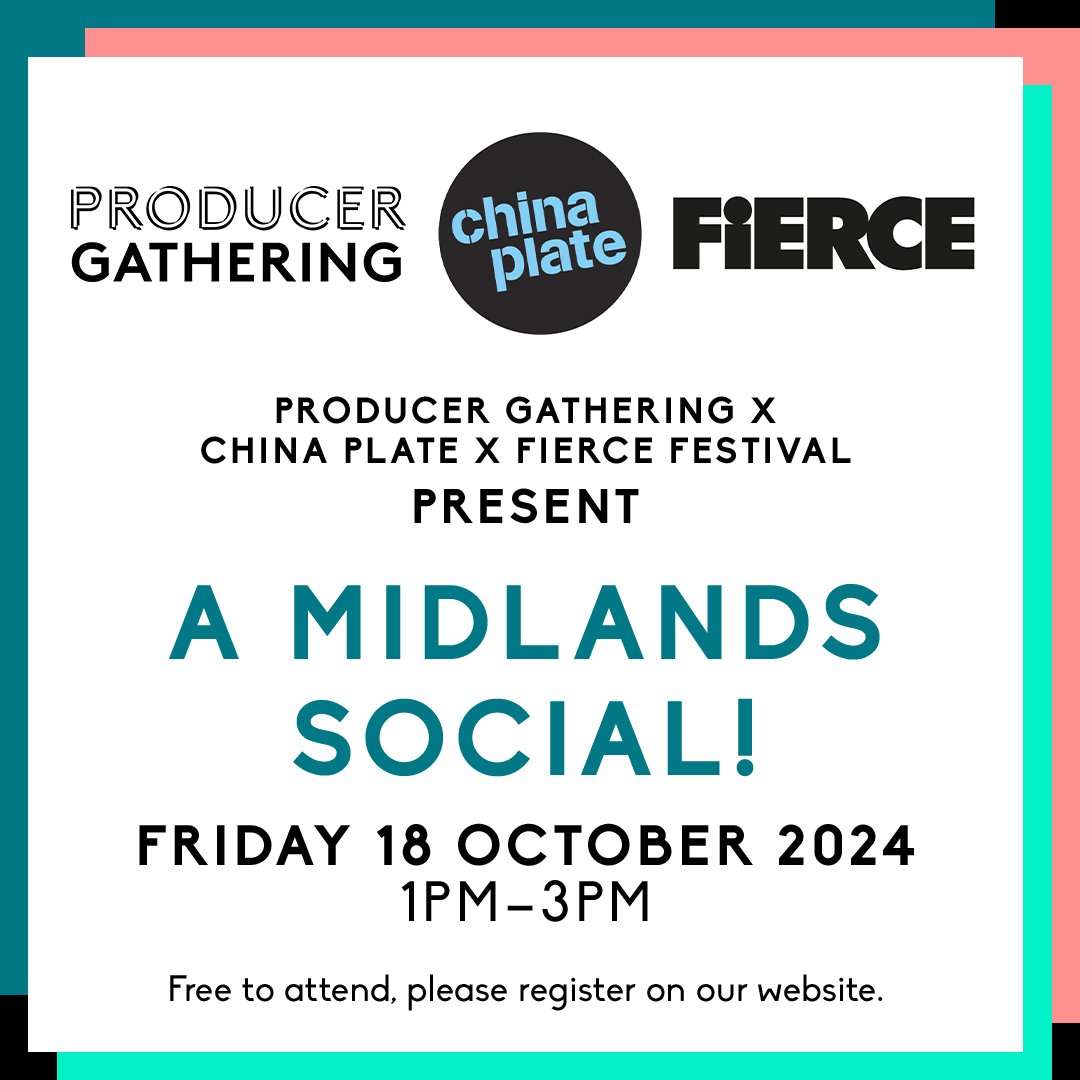 ICYMI: Join us on Fri 18 October from 1-3pm at the <a href="/fiercefestival/">Fierce</a> Hub in Birmingham for Producer Gathering x China Plate x Fierce Festival — A Midlands Social!

💡 Discussions
🌍 Provocations
🤝 Networking

FREE to attend, spaces are limited!

🎟️ Sign up: bit.ly/PGMSReg