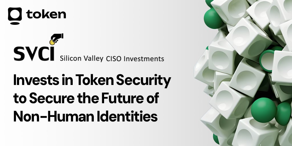 TheTokenSec's tweet photo. Big News! @SVCIangels (Silicon Valley CISO Investments) has invested in Token Security after a thorough review of the Non-Human Identities space!  Token Security is revolutionizing how companies secure non-human identities. Read more 👇
https://t.co/Hw6ZOOI8aw https://t.co/qxNCOmw0LZ