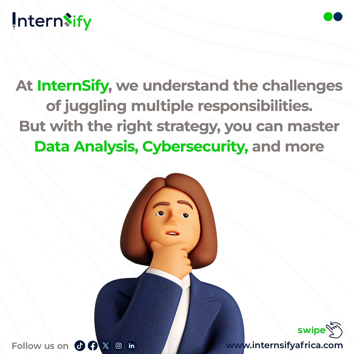InternSifyA's tweet photo. Juggling work, studies, and upskilling? At InternSify, we’ve got you covered with strategies to master in-demand tech skills without burning out. #TechSkills #WorkLifeBalance #DataAnalysis #FrontendDevelopment #InternSify" https://t.co/Btg9eo5zRe