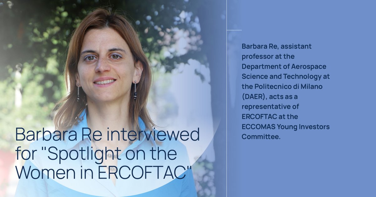 daer_polimi's tweet photo. .@barbarare_ from #DAER has been featured in the "Spotlight on the Women in @ERCOFTAC" series.
In the interview, she shares her professional journey, hoping to inspire young women researchers wishing to enter #STEM fields
🔗https://t.co/U7ipfHrCnm
#FluidMechanics #WomenInScience https://t.co/tCGfDxpRA9