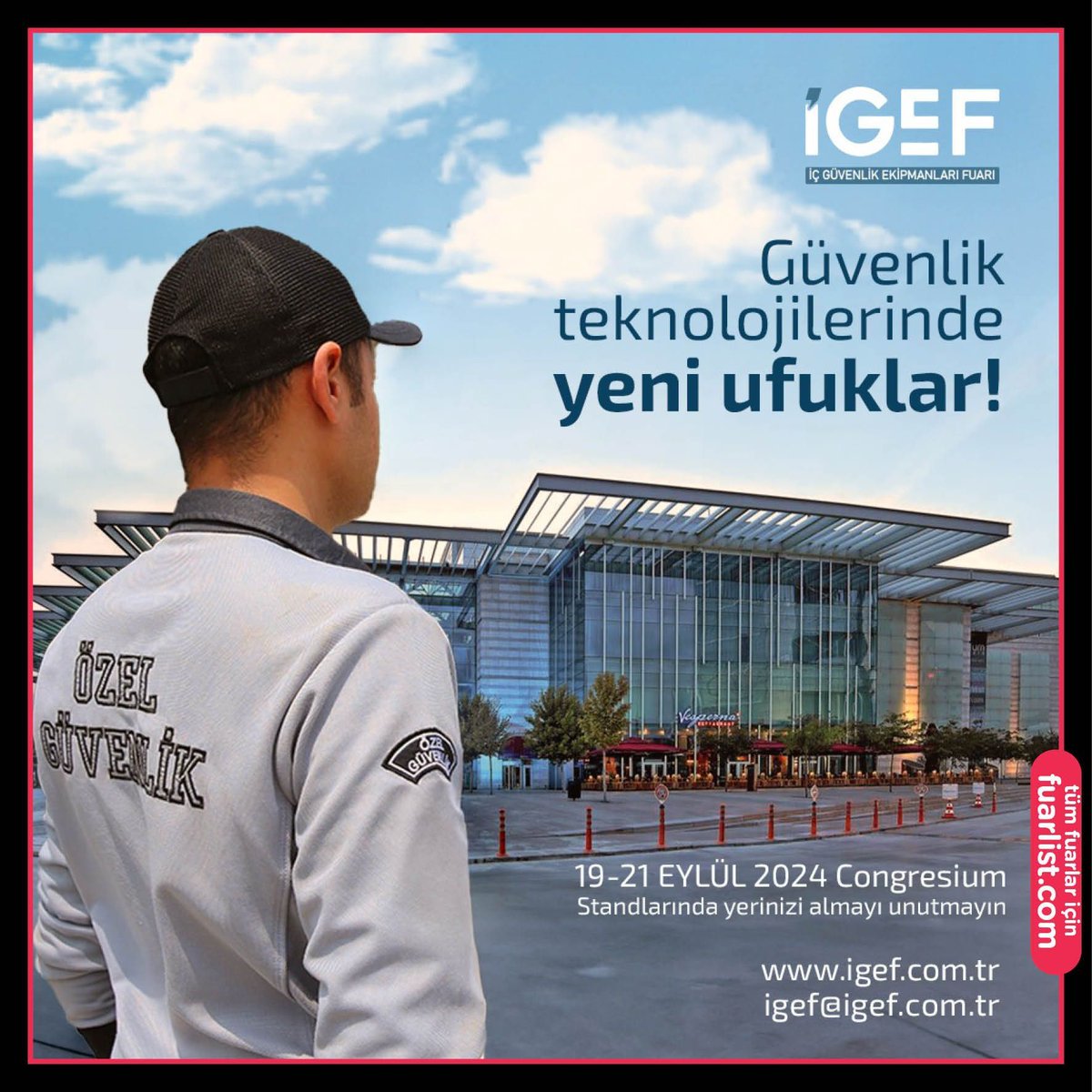 İGEF 2024 – İç Güvenlik Ekipmanları Fuarı
📆 19-21 Eylül
📍 #Ankara Congresium

Detaylar için fuarlist.com/fuar/igef/ 
.
.
.
#fuar #fuar list #fuarlar #expo #fair #trade expo #expotrade