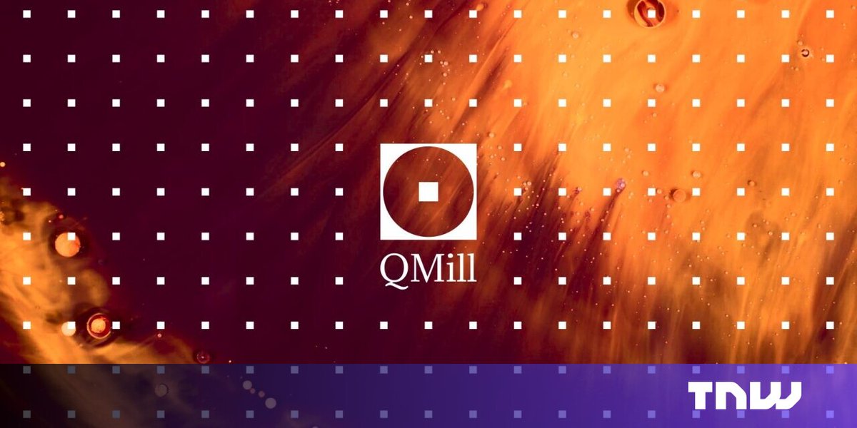 Algorithm startup QMill vows to become ‘first to provide quantum advantage’ thenextweb.com/news/algorithm…