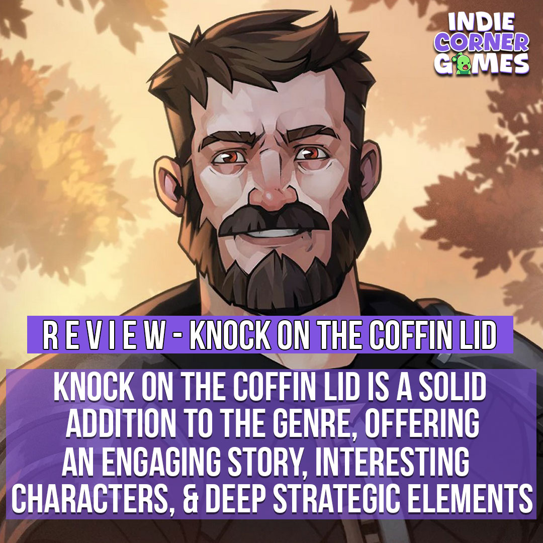 Knock on the Coffin Lid is a solid addition to the genre, offering an engaging story, interesting characters, and deep strategic elements.

Read ➡️indiecornergames.com/knock-on-the-c…

<a href="/RedBoonstudios/">RedBoon | Knock on the Coffin Lid 🤜 ⚰️</a> | #knockonthecoffinlid