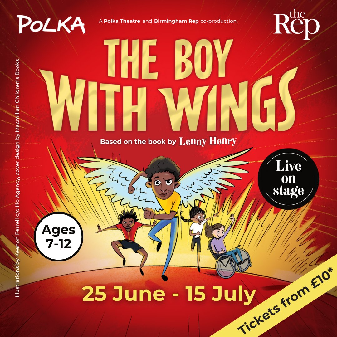 SchoolsPolka's tweet photo. Huge on sale news!

Announcing the premiere production of @LennyHenry’s book, The Boy with Wings, co-produced with @BirminghamRep, plus two new exciting shows for Spring/Summer 2025!

Reserve by 30 Nov to save with our Early Bird offer on selected shows >> https://t.co/1WIqrSSkbW https://t.co/it2JLLqhUN