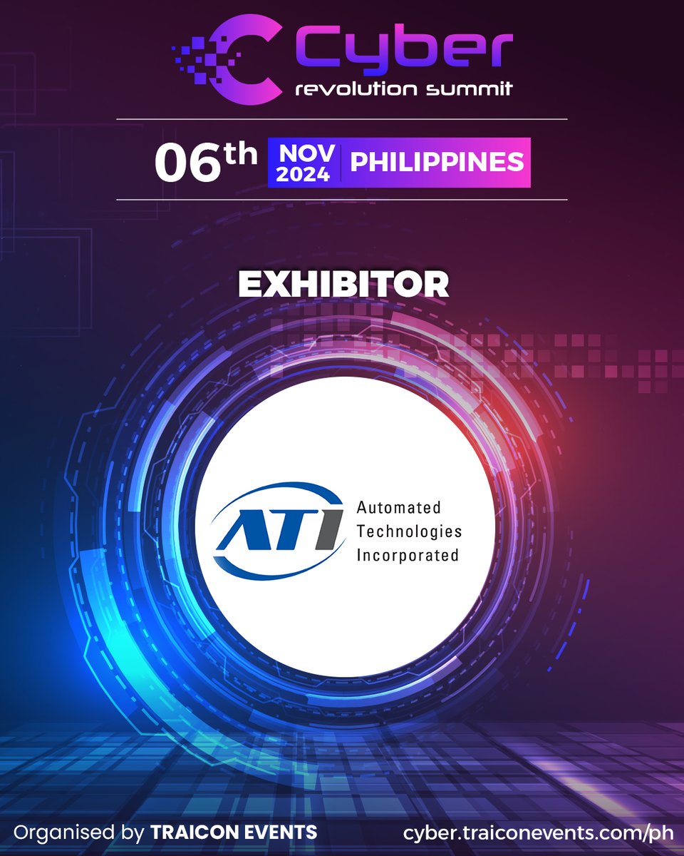 TraiCon_Events's tweet image. Exhibitor Highlight: Automated Technologies, (ATI) Inc.

We’re delighted to have Automated Technologies, (ATI) Inc as an exhibitor at the #CyberRevolutionSummit2024 on November 6th in the Philippines. 

#CyberRevolutionSummit2024 #CyberSecurityPH